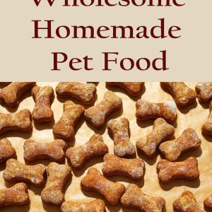 Wholesome Homemade Pet Food