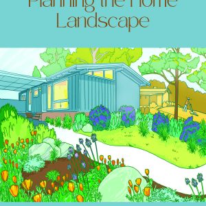 Planning the Home Landscape