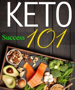Keto Success 101