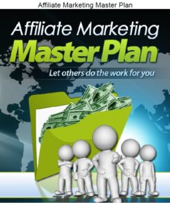 Affiliate Marketing Master Plan